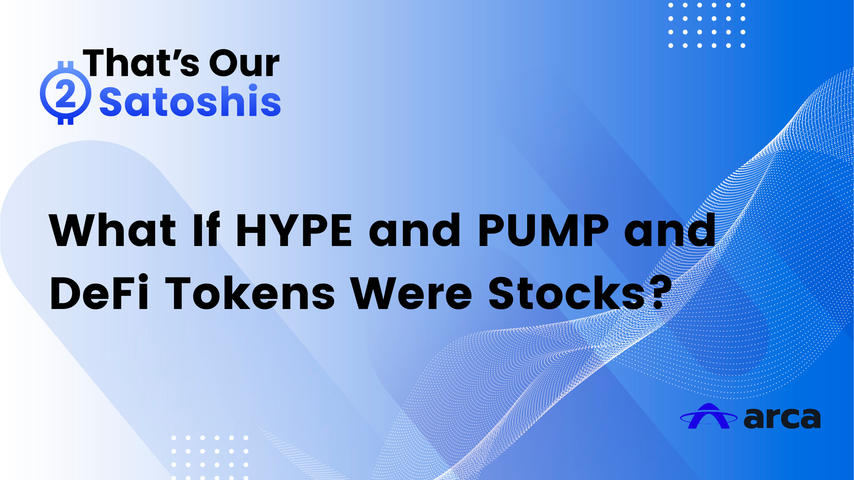 What If HYPE and PUMP and DeFi Tokens Were Stocks?