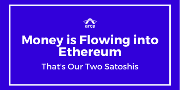 Money is Flowing into Ethereum